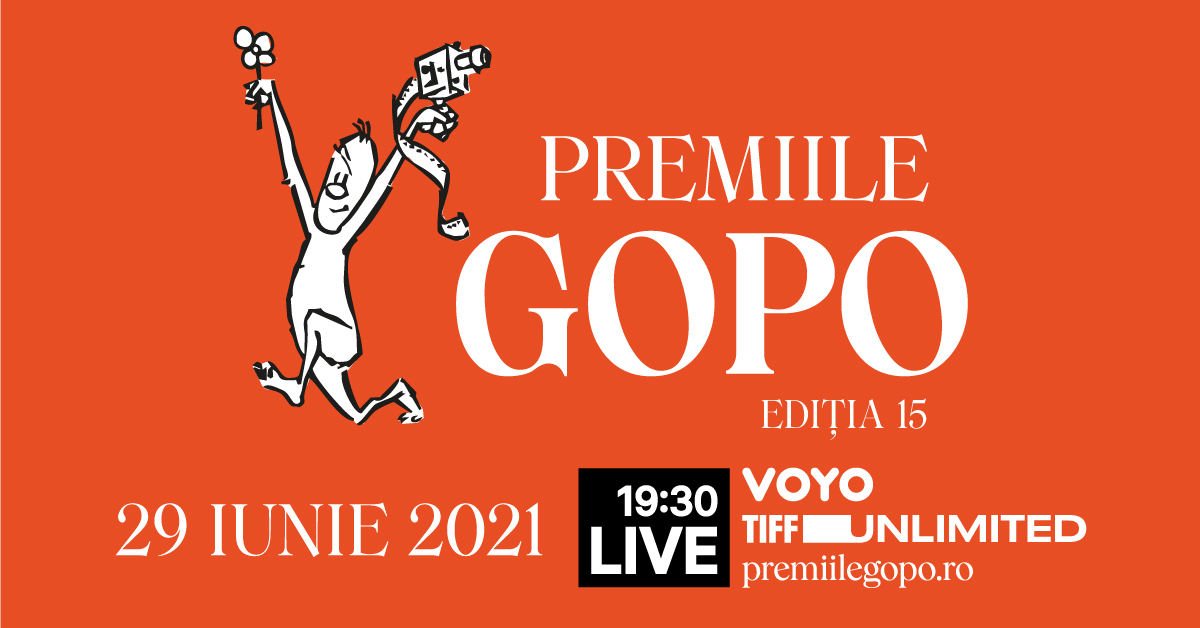 Gala Premiilor Gopo 2021: 29 iunie, de la 19:30 LIVE pe VOYO, TIFF Unlimited și premiilegopo.ro