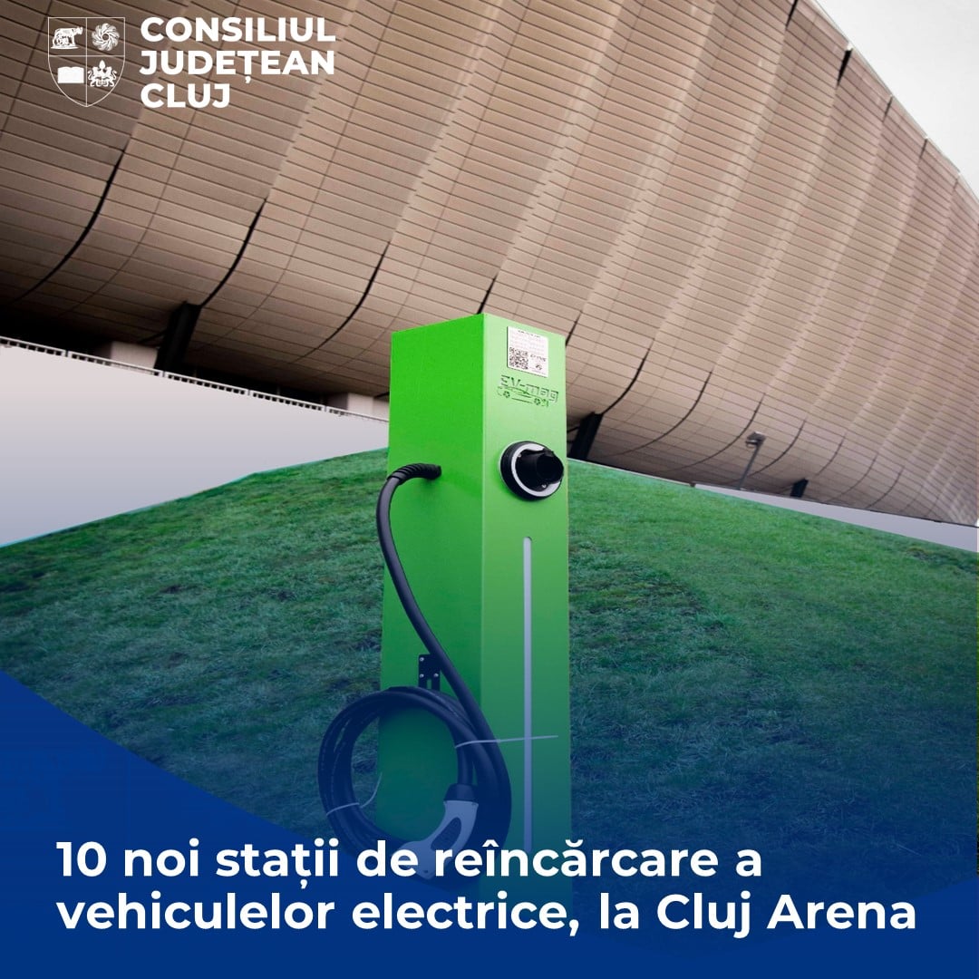 La Cluj Arena vor fi realizate încă 10 noi stații de încărcare pentru mașini electrice
